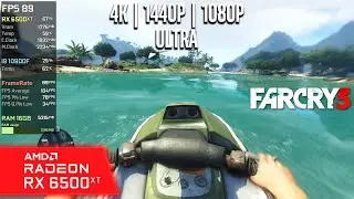 RX 6500 XT | Far Cry 3 - 4K, 1440p, 1080p - Ultra