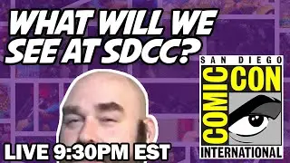 Ep 116: What Figures Do We Think We Will See at SDCC 2024?