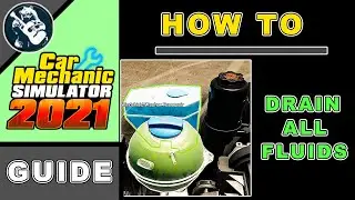 How to Drain Fluids in Car Mechanic Simulator 2021 Change Brake Fluid, Oil, Power Steering, Coolant