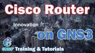 How to Install Cisco Router on GNS3 - FREE Download Image | Add or Import Cisco on GNS3