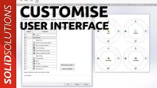 Customising User Interface in SOLIDWORKS