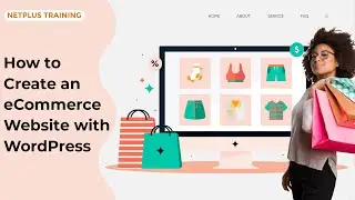 Create an eCommerce Website with WordPress