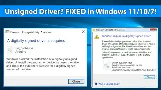 Disable Driver Signature Enforcement in Windows 10\8\7, Windows requires a Digitally Signed Driver