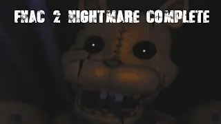 Five Nights at Candy's 2 Night 7 + Nightmare Walkthrough + Secret Minigame