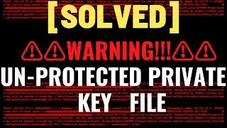 [SOLVED] WARNING Unprotected Private RSA Pem Key File Ansible EC2 Windows Ubuntu Debian