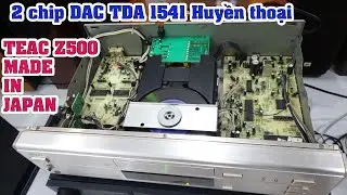 đầu cd quốc dân Nhật bản TEAC Z500 chạy 2 chip dac 1541a huyền thoại chỉ hơn 4 triệu