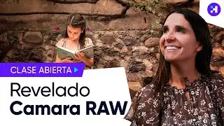 Revelado Camara Raw - Angie Perisse (Clase Abierta)