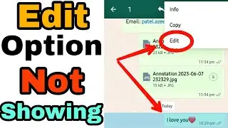 WhatsApp Fix Edit Option Not Showing In Chat Problem Solve