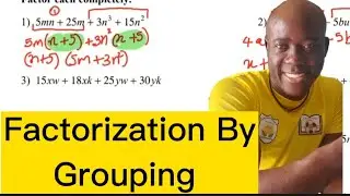 Factorization By Grouping 