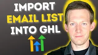 Moving 7000+ Email Contact List Into GoHighLevel (GHL) | CSV Import Works For All Autoresponders