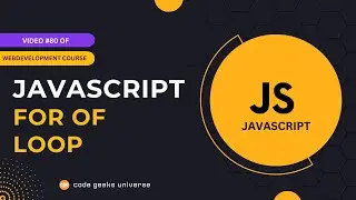 How to Loop Through Arrays Using the for-of Loop in JavaScript 🔄 | Web Development Tutorial #80