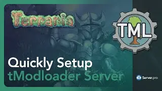 How To Setup tModLoader on Your Terraria Server - Server.Pro