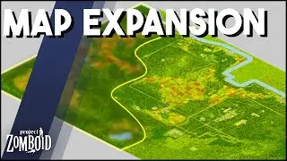 MASSIVE Map Expansion Coming For Project Zomboid! Project Zomboid Development Update!