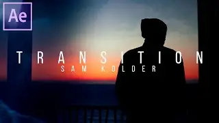 Advanced SAM KOLDER Luma Fade TRANSITION! - After Effects 2019