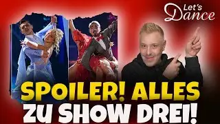 SPOILER! Lets Dance 2024 | Wer wird wackeln? | Alle Tänze & Songs in Show 3