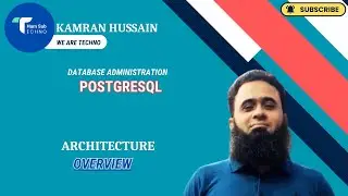 PostgreSql Architecture Overview