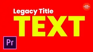 Legacy Title  || Adobe Premiere Pro CC 2020