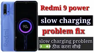 redmi 9 power slow charging problem solution | redmi 9 power slow charge hota hai kya Karen
