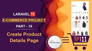 19. Laravel 11 E-Commerce Project - Create Product Details Page