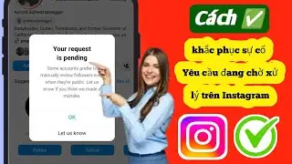Cách khắc phục sự cố Instagram đang chờ xử lý yêu cầu của bạn | Yêu cầu của bạn đang chờ xử lý