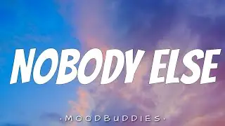 NOBODY ELSE - LANY (Lyrics) 🎵