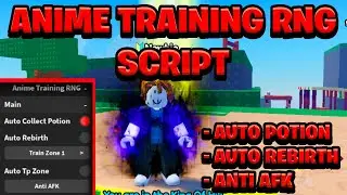 [NEW OP] Anime Training RNG Script Pastebin - (ROBLOX) *Auto Collect Potions*