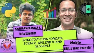 Introduction to Python for Data Science AIML End to End Session 8