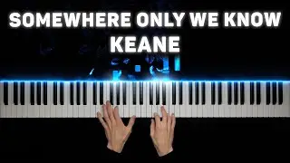 Keane - Somewhere Only We Know | Piano cover