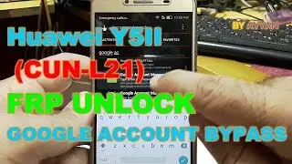 Bypass google account HUAWEI Y5ii,Remove FRP