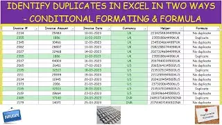 IDENTIFY DUPLICATES IN EXCEL IN TWO WAYS - CONDITIONAL FORMATING & FORMULA - excel duplicate finder