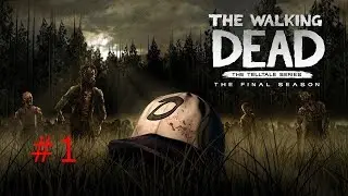 The Walking Dead:The Final Season-Эпизод №1
