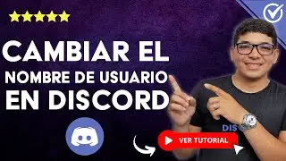 ¿Cómo CAMBIAR el NOMBRE de USUARIO en Discord? - ⌨️ Aprende a Modificar los Nicknames de Discord ⌨️