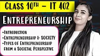 Entrepreneurial Skills Class 10 IT - 402 |  Employability Skills | PART - 1