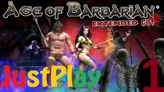 Прохождение Age of Barbarian Extended Cut № 1 (Rahaan: Forest of Azga) [На русском языке]