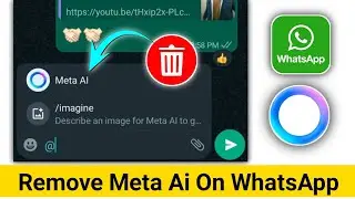 How To Remove Meta AI on WhatsApp - Delete Meta AI in WhatsApp (2024)