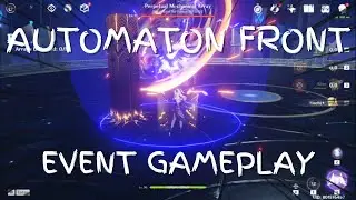 ACT IV: AUTOMATON FRONT | EVENT GAMEPLAY - Genshin Impact