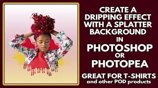 How to Create a Paint Dripping Splatter Effect | Photoshop and Photopea Tutorial