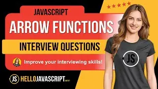 JavaScript Arrow Functions: Interview Questions & Answers | #js