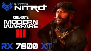Modern Warfare 3 Multiplayer Beta - NITRO+ RX 7800 XT - 1440p Extreme and Competitive Settings!