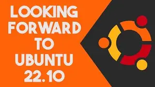 What to Expect from Ubuntu 22.10