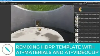 Remixing Unity HDRP template | AT+Materials