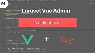 Notifications #4 Laravel Vue Admin