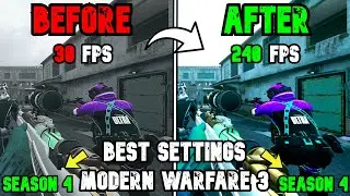 Best PC Settings for COD Modern Warfare 3 SEASON 4 -  (Optimize FPS & Visibility)