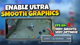 NEW ULTRA SMOOTH GRAPHICS ON MOBILE LEGENDS NO LAG NO FPS DROP!! BEST FOR LOW END DEVICES