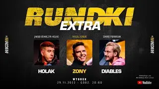 HIGH League 5 Rundki Extra: Jakub Krawczyk-Holak / Maciej "Zony" Zoniuk / Dawid "Diables" Porwisiak