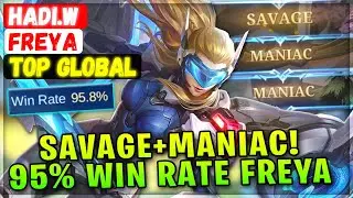 SAVAGE+MANIAC! 95% Win Rate Freya [ Top Global Freya ] Hadi.W - Mobile Legends Gameplay Emblem Build