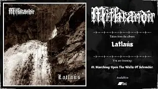 MITHRANDIR - Latla​ú​s | 2024 | Full Album |