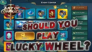 Art of Conquest - Should You Play Lucky Wheel? - Tips for F2P / Small Spenders