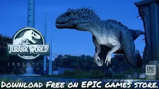 How to Download Jurassic World Evolution for FREE on PC at Epic Games Store 🔥🔥🔥