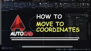 AutoCAD How To Move To Coordinates